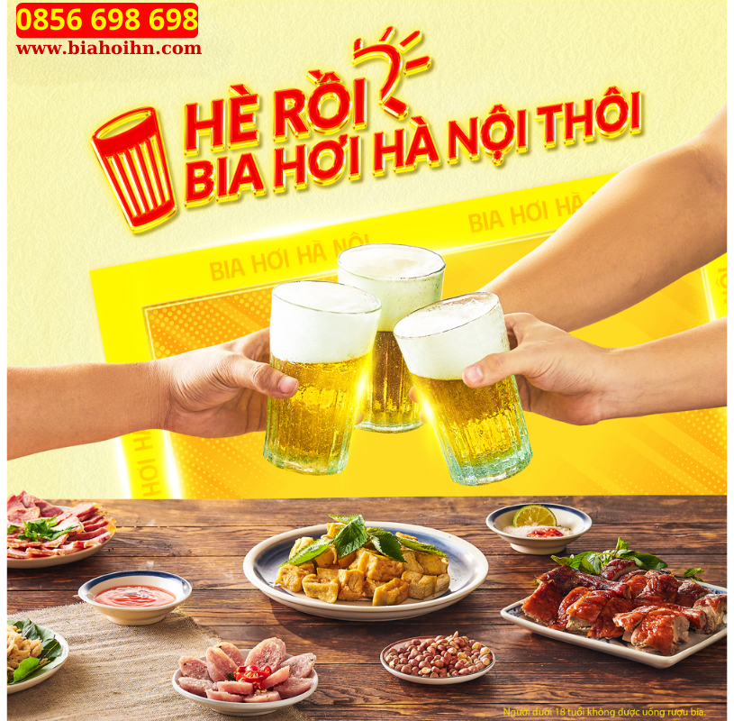 HÈ RỒI, BIA HƠI HÀ NỘI THÔI!